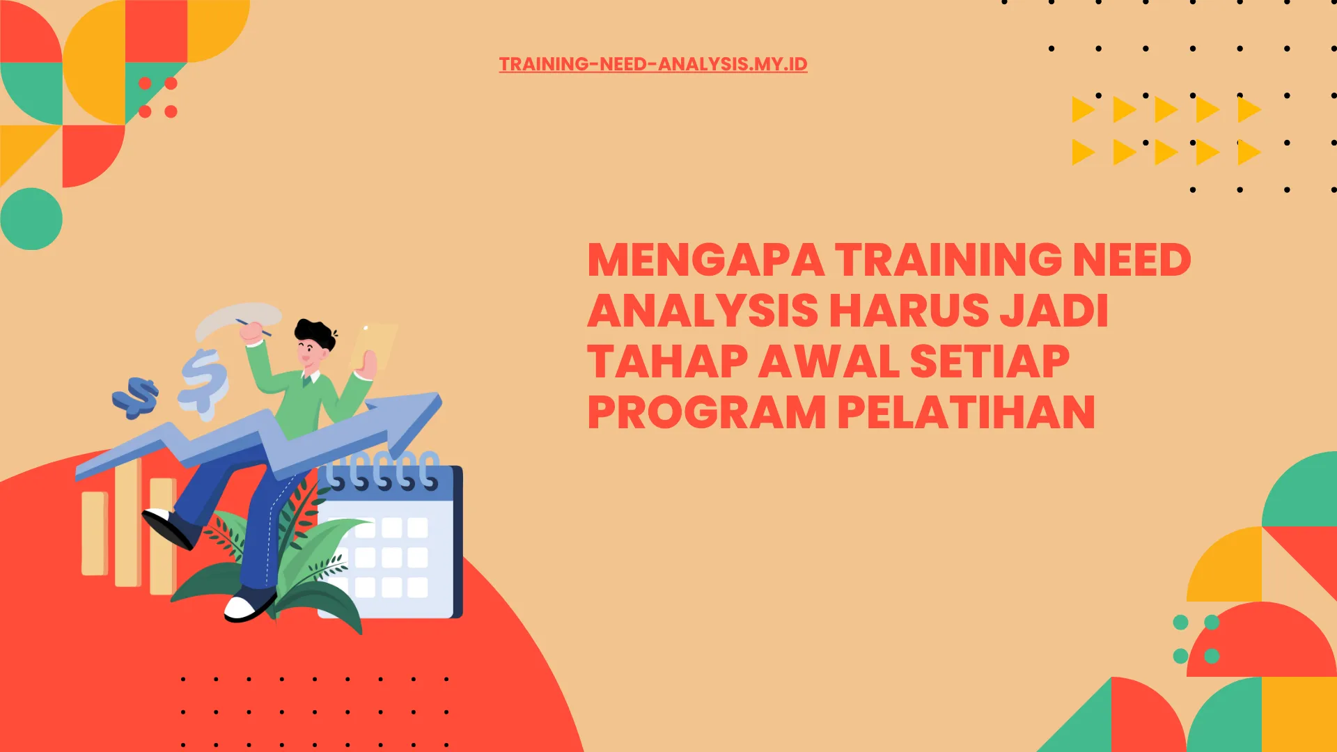 TNA sebagai fondasi learning design